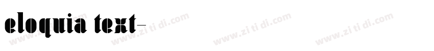 eloquia text字体转换 eloquia text字体转换